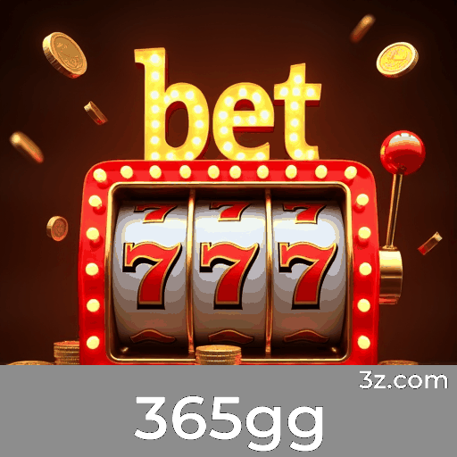 365gg: Plataforma de Jogo Confiável com Serviços Profissionais